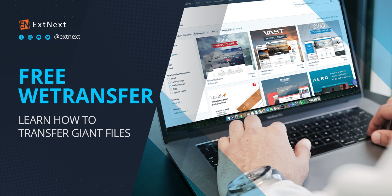 Free WeTransfer: Learn How To Transfer Giant Files - EXTNEXT