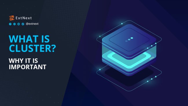 what is cluster What is Cluster